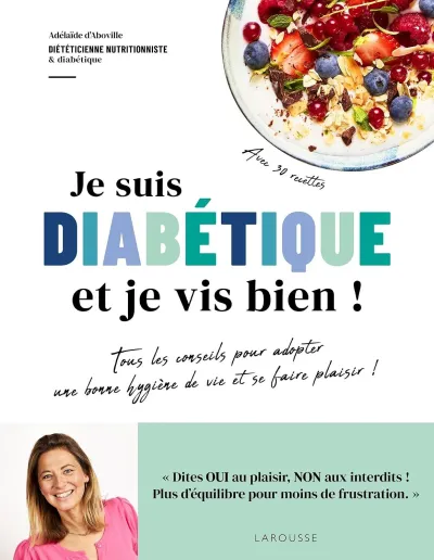 Adélaïde d'Aboville - Je suis diabétique et je vis bien ! (2026)