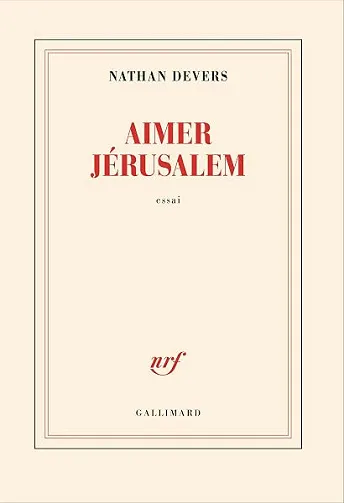 Aimer Jérusalem - Nathan Devers (2026)