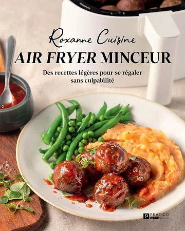 Air fryer minceur - Katherine-Roxanne Veilleux (2026)