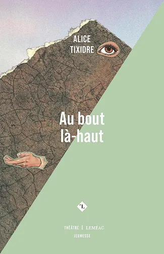 Au bout là-haut - Alice Tixidre (2026)