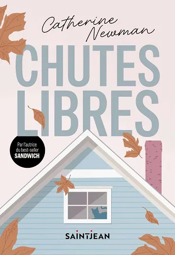 Chutes libres - Catherine Newman (2026)