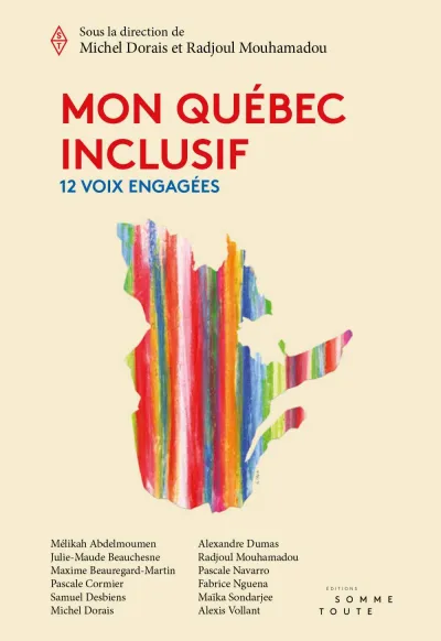 Collectif - Mon Québec inclusif : 12 voix engagées (2026)