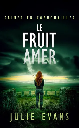 Crimes en Cornouailles T3 : Le fruit amer - Julie Evans (2026)