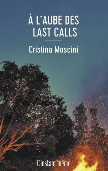 Cristina Moscini - A l'aube des last calls (2026)