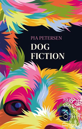 Dog Fiction - Pia Petersen (2026)
