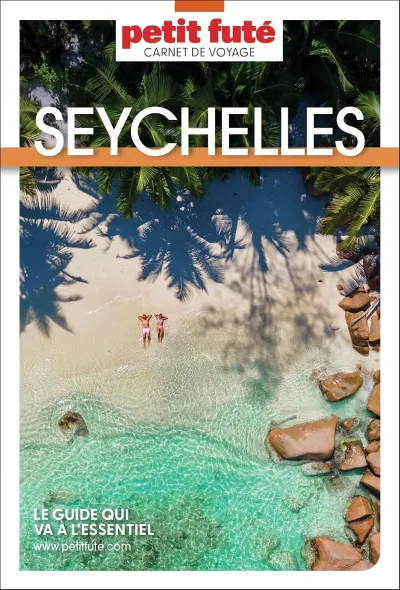 Dominique Auzias, Jean-Paul Labourdette - Guide Seychelles 2027 Carnet Petit Futé (2026)