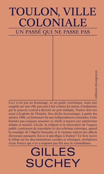 Gilles Suchey - Toulon, ville coloniale (2026)