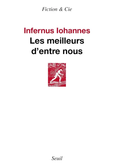 Infernus Iohannes - Les Meilleurs d'entre nous: Retour au goudron (2026)