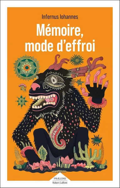 Infernus Iohannes - Mémoire, mode d'effroi (Pavillons) (2026)