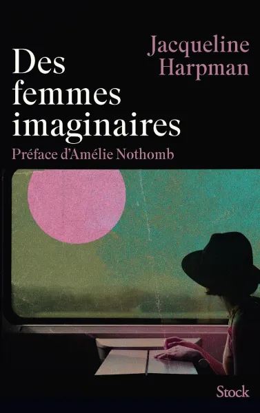 Jacqueline Harpman - Des femmes imaginaires (2026)