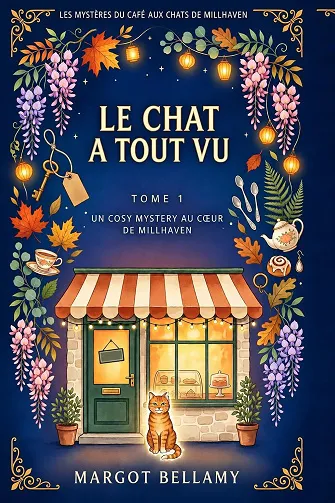 Le Chat a Tout Vu - Margot Bellamy (2026)
