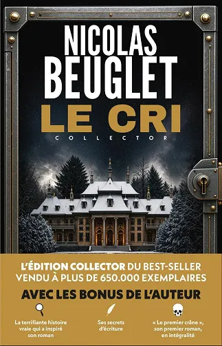 Le Cri - Édition collector 10e anniversaire - Nicolas Beuglet (2026)