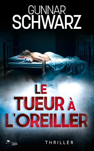 Le tueur à l’oreiller (Bajetzky et Kuper t. 6) - Gunnar Schwarz (2026)