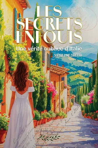 Les secrets enfouis - Sophie-Lyne Zaretto (2026)