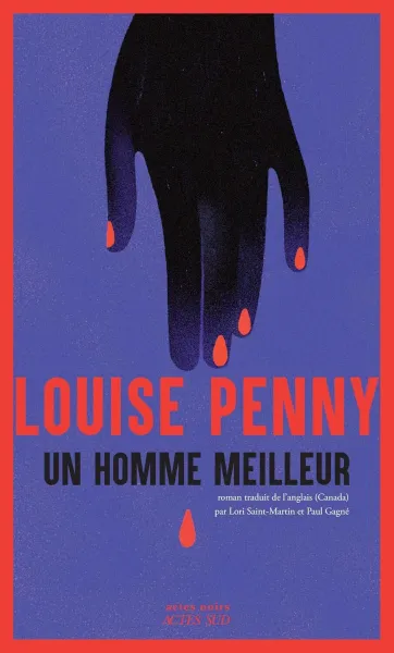 Louise Penny - Un homme meilleur (Three Pines t. 16) (2026)