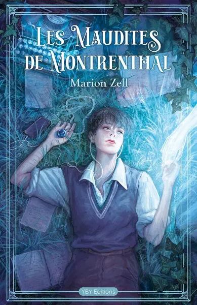 Marion Zell - Les Maudites de Montrenthal (2026)