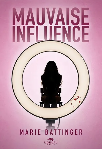 Mauvaise influence - Marie Battinger (2026)