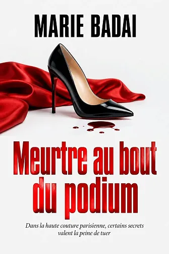 Meurtre au bout du podium - Marie Badai (2026)