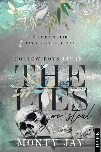 Monty Jay - Hollow Boys #1 - The Lies We Steal: Edition Française (2026)
