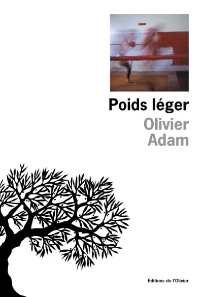 Poids léger - Olivier Adam