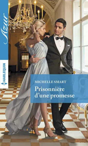 Prisonnière d'une promesse - Michelle Smart