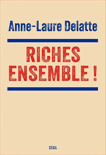 Riches ensemble ! - Anne-Laure Delatte (2026)