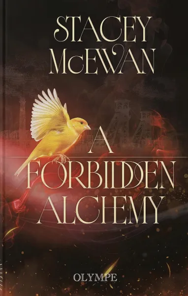 Stacey McEwan - La trilogie des Artisans (Tome 1) - A Forbidden Alchemy (2026)