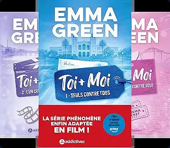 Toi + Moi - Intégrale 3 Tomes - Emma Green (2026)