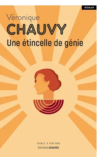 Une étincelle de génie - Véronique Chauvy (2026)