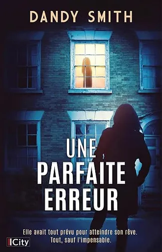 Une parfaite erreur - Dandy Smith (2026)